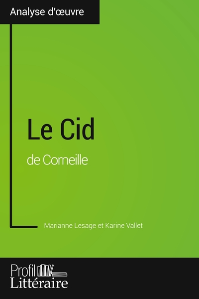 Image de Le Cid de Corneille (Analyse approfondie)