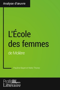 Picture of L'École des femmes de Molière (Analyse approfondie)