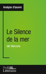 Image de Le Silence de la mer de Vercors (Analyse approfondie)
