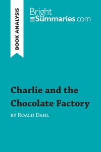Image de Charlie and the Chocolate Factory by Roald Dahl (Book Analysis)