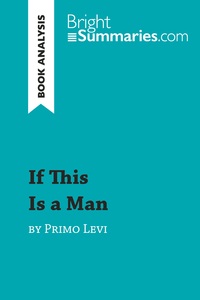 Picture of If This Is a Man by Primo Levi (Book Analysis)