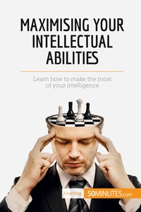 Picture of Maximising Your Intellectual Abilities