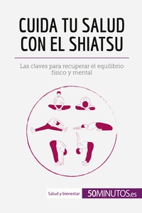 Image de Cuida tu salud con el shiatsu