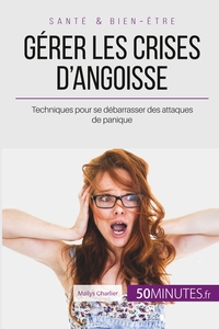 Image de Gérer les crises d'angoisse