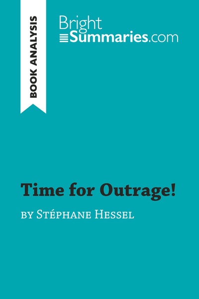 Image de Time for Outrage! by Stéphane Hessel (Book Analysis)