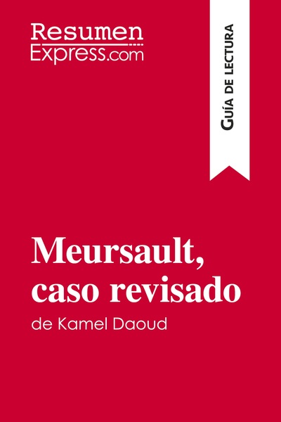 Image de Meursault, caso revisado de Kamel Daoud (Guía de lectura)