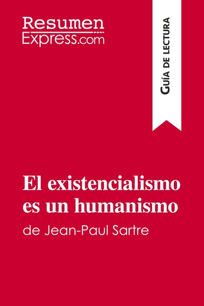 Image de El existencialismo es un humanismo de Jean-Paul Sartre (Guía de lectura)