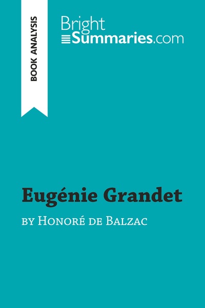 Picture of Eugénie Grandet by Honoré de Balzac (Book Analysis)