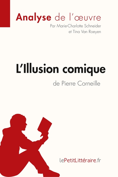Picture of L'Illusion comique de Pierre Corneille (Analyse de l'oeuvre)