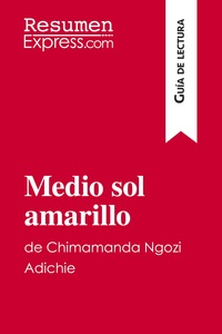 Image de Medio sol amarillo de Chimamanda Ngozi Adichie (Guía de lectura)