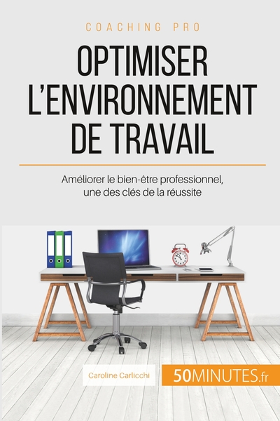 Image de Optimiser l'environnement de travail