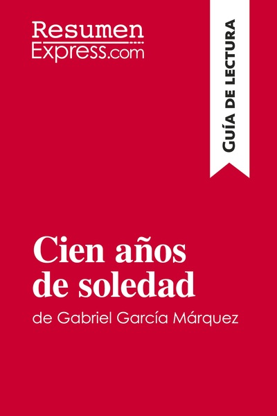 Image de Cien años de soledad de Gabriel García Márquez (Guía de lectura)