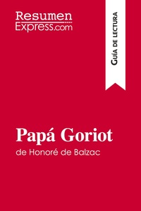 Image de Papá Goriot de Honoré de Balzac (Guía de lectura)