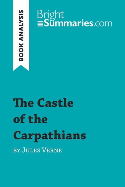 Picture of The Castle of the Carpathians by Jules Verne (Book Analysis)
