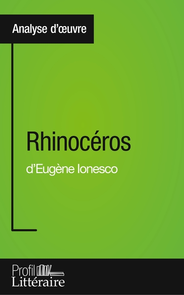 Picture of Rhinocéros d'Eugène Ionesco (Analyse approfondie)