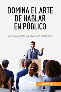 Picture of Domina el arte de hablar en público