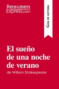 Image de El sueño de una noche de verano de William Shakespeare (Guía de lectura)