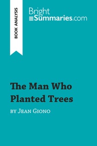 Picture of The Man Who Planted Trees by Jean Giono (Book Analysis)
