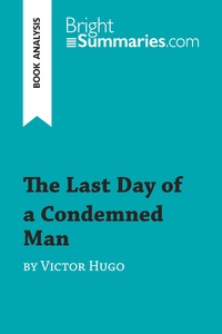 Picture of The Last Day of a Condemned Man by Victor Hugo (Book Analysis)