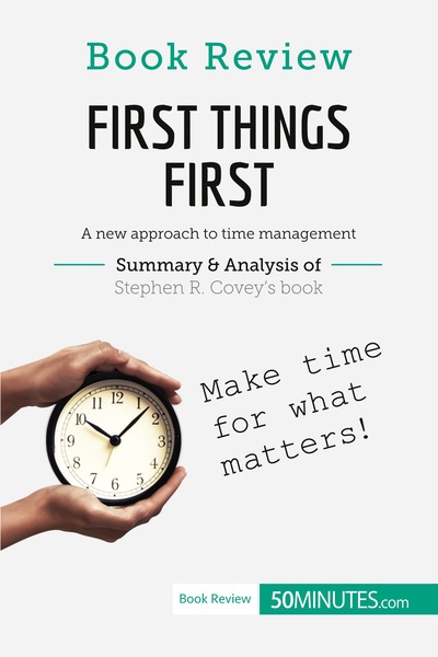 Picture of Book Review: First Things First by Stephen R. Covey