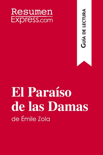 Image de El Paraíso de las Damas de Émile Zola (Guía de lectura)