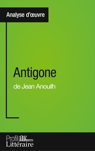 Picture of Antigone de Jean Anouilh (Analyse approfondie)