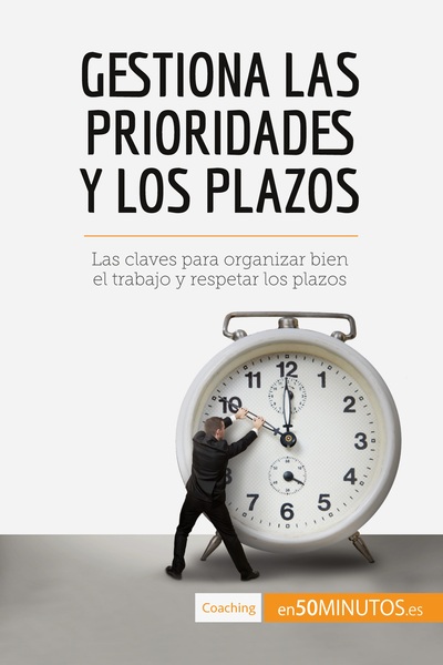 Image de Gestiona las prioridades y los plazos