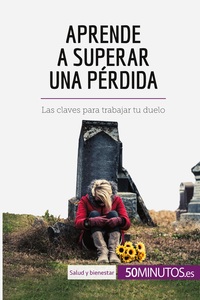 Picture of Aprende a superar una pérdida