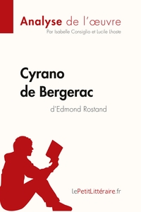 Image de Cyrano de Bergerac d'Edmond Rostand (Analyse de l'oeuvre)