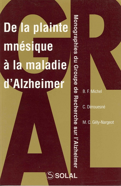 Picture of De la plainte mnésique à la maladie d'Alzheimer