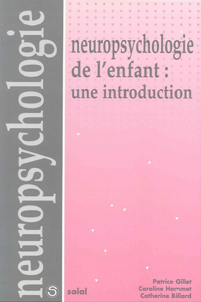 Picture of Neuropsychologie de l'enfant : une introduction