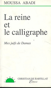 Picture of LA REINE ET LE CALLIGRAPHE