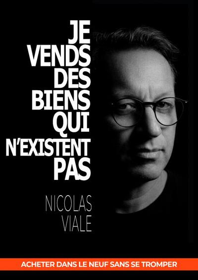 Image de Je Vends des Biens qui n'existent Pas