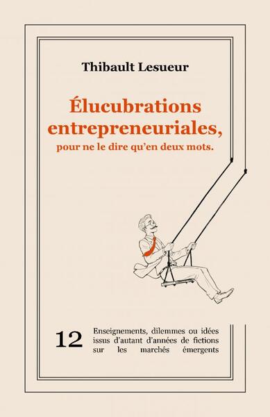 Image de Élucubrations entrepreneuriales