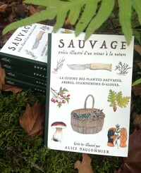 Picture of Sauvage, précis illustré d'un retour à la nature