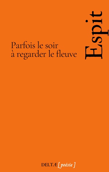 Picture of Parfois le soir à regarder le fleuve