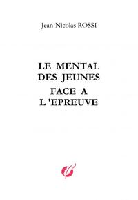 Picture of Le mental des Jeunes face à l'épreuve