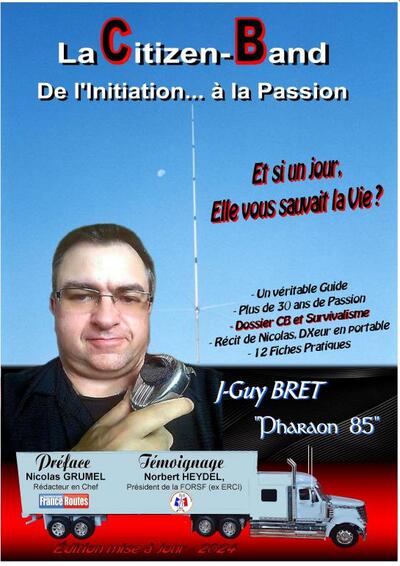 Image de La CB, de l'Initiation à la Passion