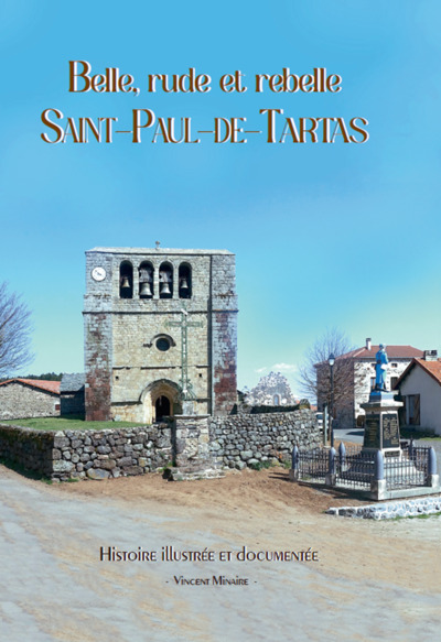 Picture of Saint-Paul-de-Tartas - Belle, rude et rebelle