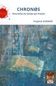 Picture of CHRONOS Nouvelles du temps qui froisse