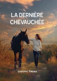Picture of La Dernière Chevauchée