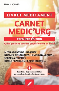 Picture of Carnet MEDIC'URG - Guide pratique pour les professionnels de santé infirmiers, étudiants infirmiers