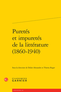 Image de Puretés et impuretés de la littérature (1860-1940)