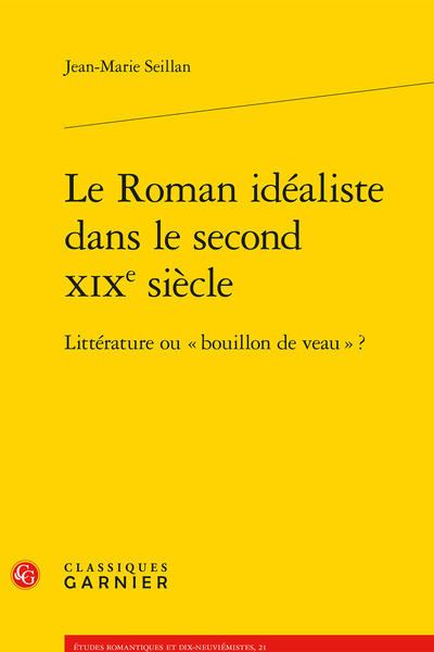Image de Le Roman idéaliste dans le second XIXe siècle