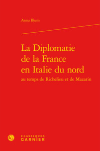 Image de La Diplomatie de la France en Italie du nord