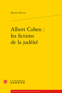 Image de Albert Cohen : les fictions de la judéité