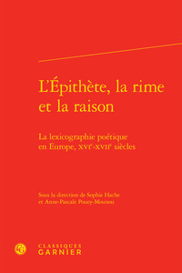 Image de L'Épithète, la rime et la raison