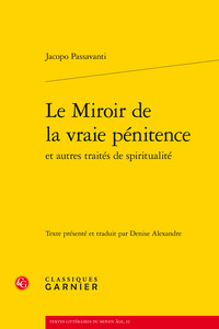 Picture of Le Miroir de la vraie pénitence et autres traités de spiritualité