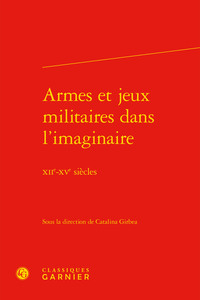 Picture of Armes et jeux militaires dans l'imaginaire