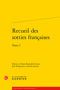 Image de Recueil des sotties françaises